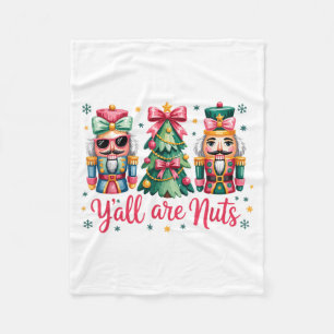 Y’all Are Nuts Funny Christmas Humor Tree Nutcrack Fleece Blanket