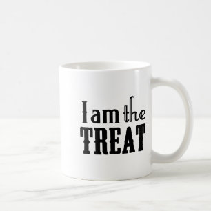 Y Halloween I Am The Treat Funny Holiday  Coffee Mug