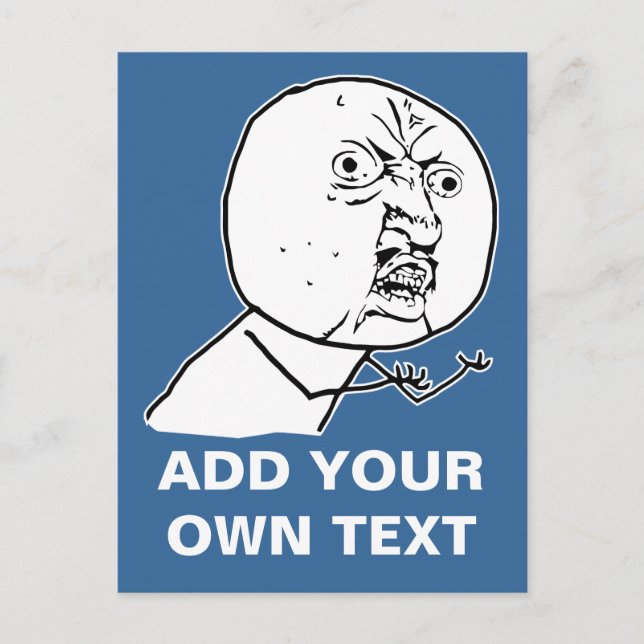 y u no rage face comic lol rofl postcard (Front)