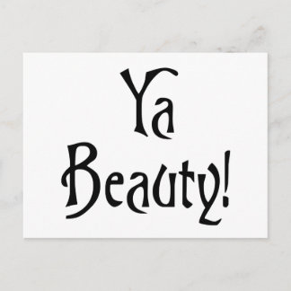 Ya Beauty  Funny Scottish Saying Postcard