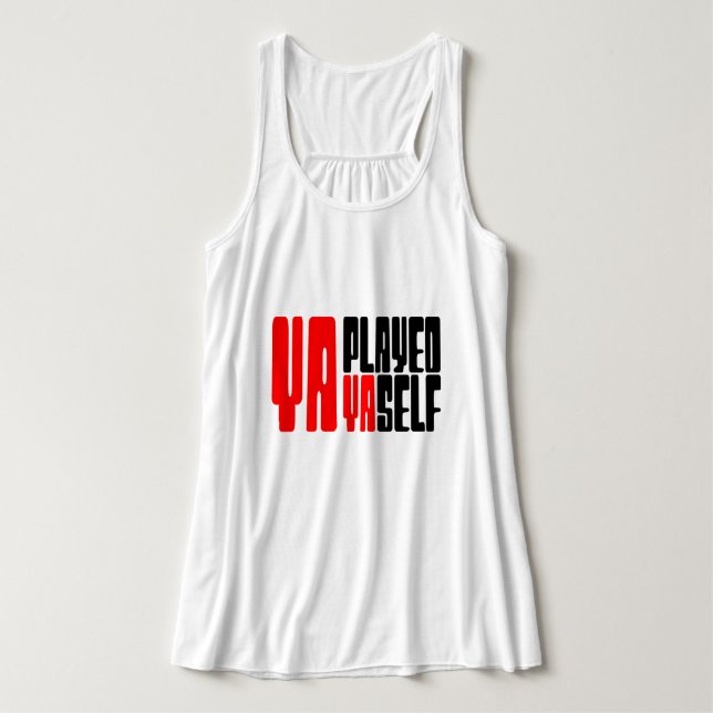 Ya Played Yaself Singlet (Design Front)