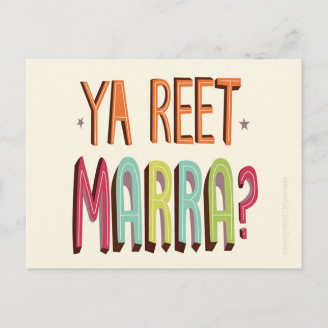 Ya Reet Marra Post Card (Front)