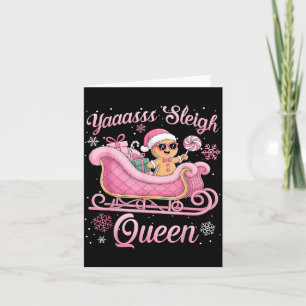 Yaas Sleigh Queen Sleigh Girl Matching Christmas  Card