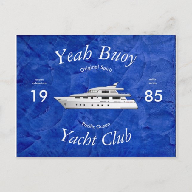 Yacht Club Yeah Buoy Postcard (Front)