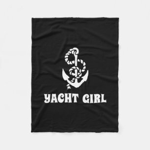 Yacht Girl Yacht Party Sailing Boat Captain Cruise Fleece Blanket