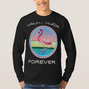 Yacht Rock Forever 80s Retro Style T-Shirt