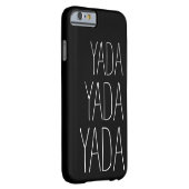 Yada Yada Yada Whimsical Typography Case-Mate iPhone Case (Back/Right)