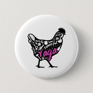 Yaga Chicken 6 Cm Round Badge
