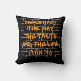 Yahusha is the Way Truth and Life Cushion