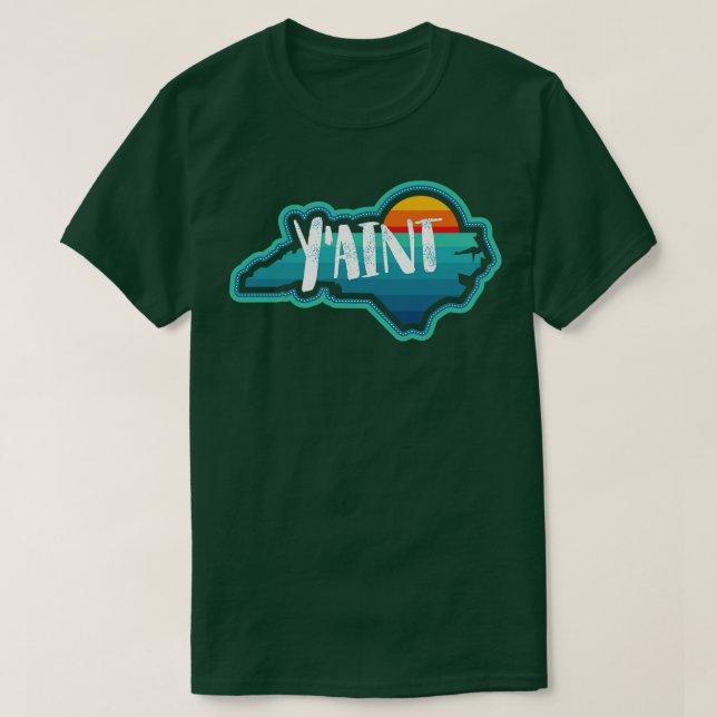 YAINT NC the BOLD T-Shirt (Design Front)