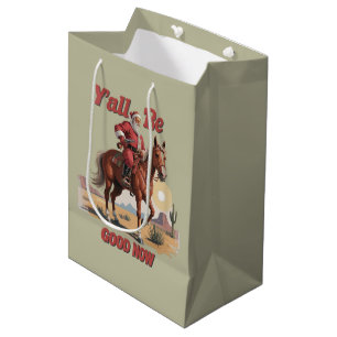 Y'all Be Good Now Funny Santa Cowboy Western Xmas Medium Gift Bag