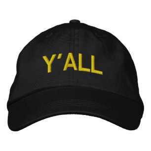Y'ALL EMBROIDERED HAT