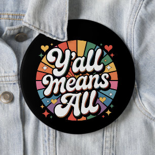 Y'all Means All Retro  6 Cm Round Badge