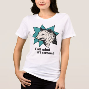 Y'all Mind if i Scream Retro Possum T-Shirt Tri-Blend Shirt