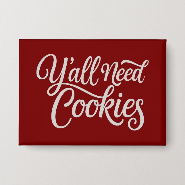 Y'all Need Cookies Funny Dealer Baking Bake Baker  (Front)