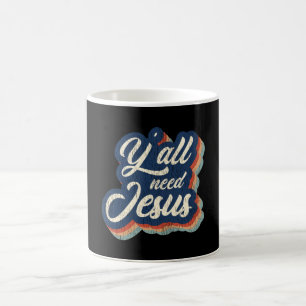 Yall Need Jesus Funny Christian Southern Gift Coffee Mug