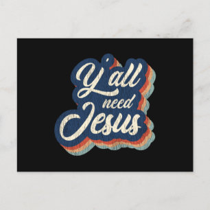Yall Need Jesus Funny Christian Southern Gift Postcard