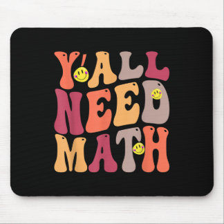 Yall Need Math Math Happy Mouse Pad
