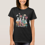 Y'all Need Science Funny Science Geek Chemistry Re T-Shirt<br><div class="desc">Y'all Need Science Funny Science Geek Chemistry Retro Floral</div>