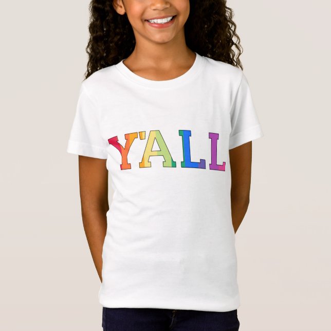 Y'all Rainbow T-Shirt (Front)