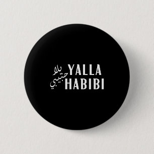 Yalla Habibi Arabic Muslim Honeymoon Valentines Da 6 Cm Round Badge