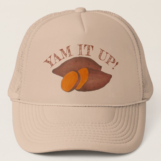 Yam It Up Funny Orange Sweet Potato Foodie Cooking Trucker Hat (Front)