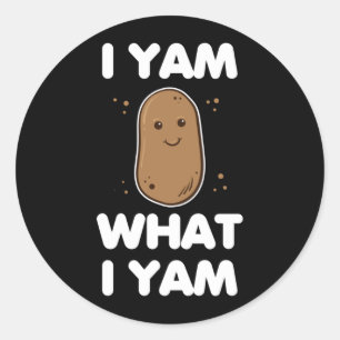 Yam What Yam Clothing Men Women Funny Thanksgiving Classic Round Sticker