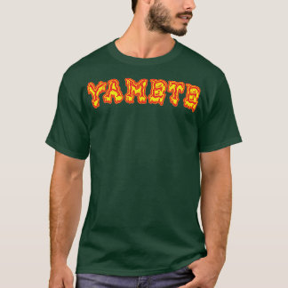 Yamete T-Shirt