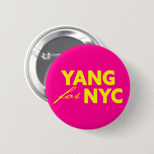 Yang for NYC New York City Mayor Election Support 6 Cm Round Badge