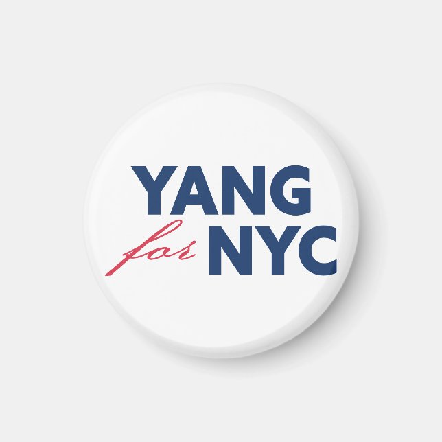 Yang for NYC New York City Mayor Election Support Magnet (Front)