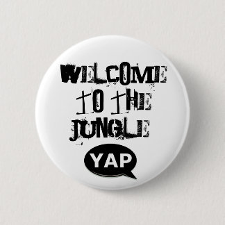 YAP Flair - Welcome to the jungle. 6 Cm Round Badge