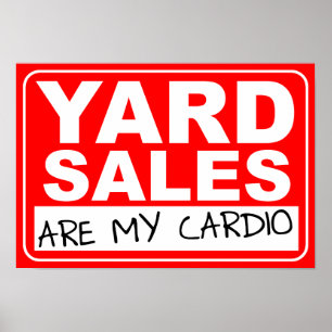 Yard Sale Cardio Poster
