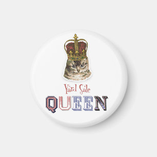 Yard Sale Queen with Kitty in Crown Magnet