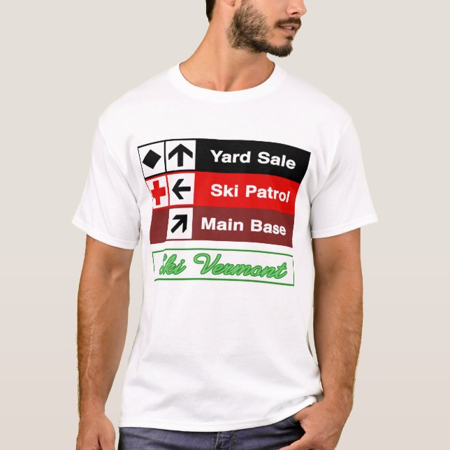 Yard Sale Ski Patrol Ski Trail Sign T-Shirt (Front)
