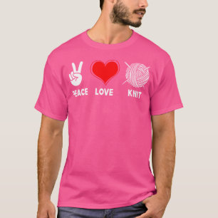 Yarn Crochet Peace Love Knitting T-Shirt