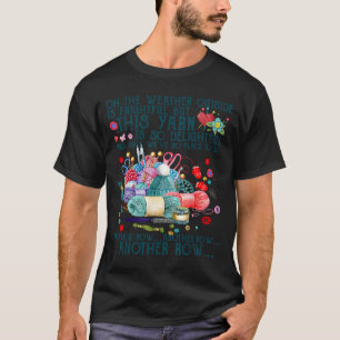 Yarn Crocheting Knitting Another Lover Row Joke T-Shirt