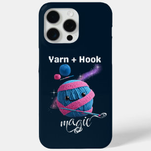 Yarn + Hook = Magic iPhone 15 Pro Max Case