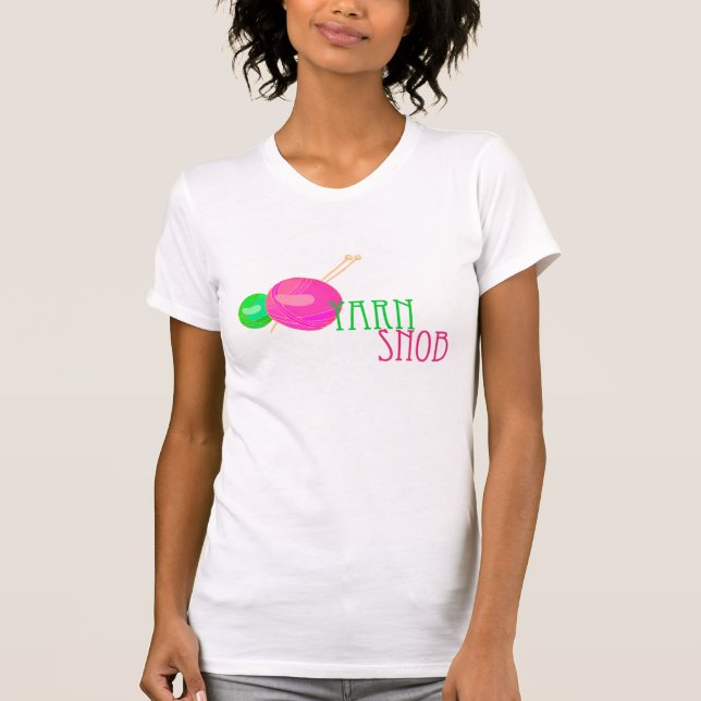 Yarn Snob T-Shirt (Front)