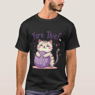 Yarn Thief Cute Crocheting Cat for Fibre Artists T-Shirt