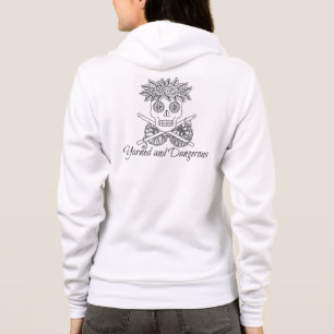 Yarned and Dangerous Sugar Hoodie