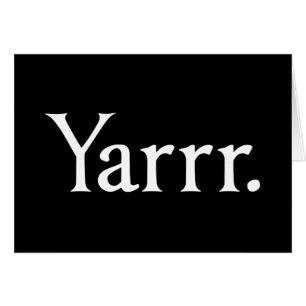 Yarrr Pirate