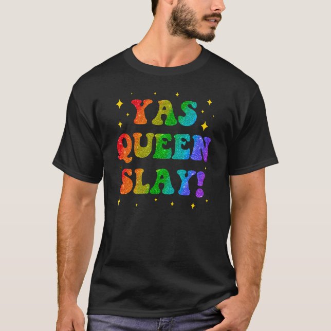 YAS QUEEN Rainbow Typography – Bold Drag-Inspired  T-Shirt (Front)