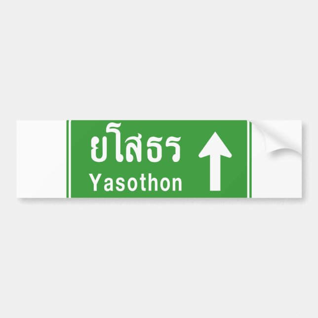 Yasothon Ahead ⚠ Thai Highway Traffic Sign ⚠ Bumper Sticker (Front)