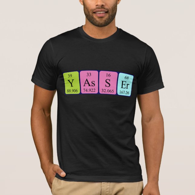 Yasser periodic table name shirt (Front)