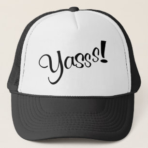 YASSS TRUCKER HAT