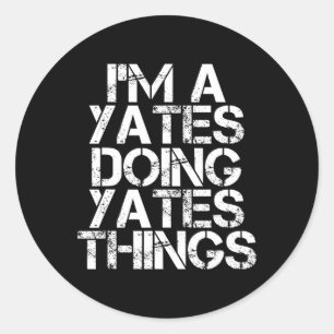 Yates Funny Surname Family Tree Birthday Reunion G Classic Round Sticker