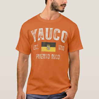 Yauco City in Puerto Rico Est 1756 Puerto Rico Fla T-Shirt
