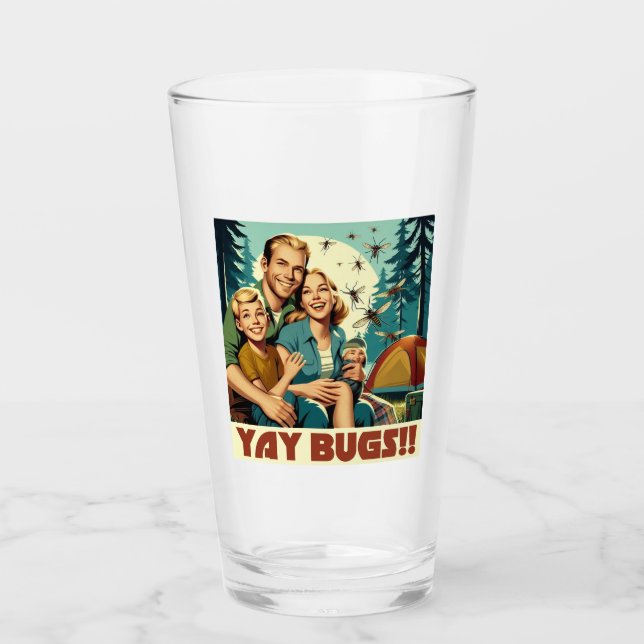 Yay Bugs Camping Funny Glass (Front)