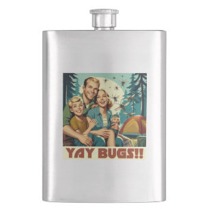 Yay Bugs Camping Funny Hip Flask