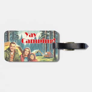 Yay Camping In The Rain Luggage Tag
